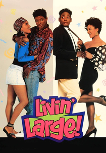 Livin Large (Livin Large)