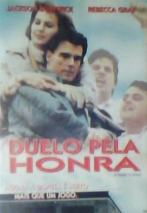 Duelo Pela Honra (A Matter of Honor)