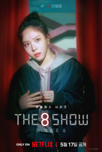 The 8 Show - Poster / Capa / Cartaz - Oficial 5