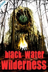 Black Water Wilderness (Blackwater Wilderness)