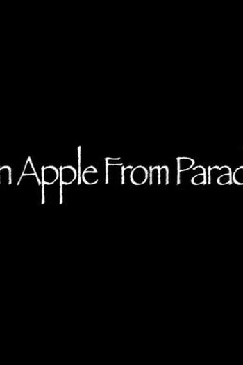  de Filme An Apple from Paradise (2010)