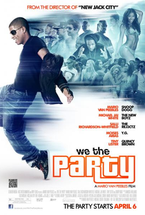 We the Party - Poster / Capa / Cartaz - Oficial 2