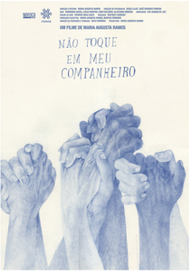 Não Toque em Meu Companheiro (Não Toque em Meu Companheiro)