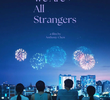 We Are All Strangers