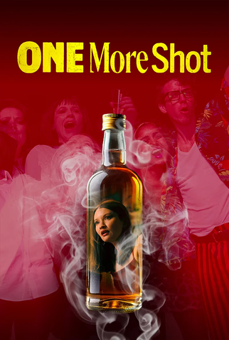 Poster 2 de Filme One More Shot (2025)