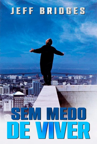 Poster 7 de Filme Sem Medo de Viver  (1993)