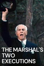 The Marshal's Two Executions (Cele doua executii ale Maresalului)