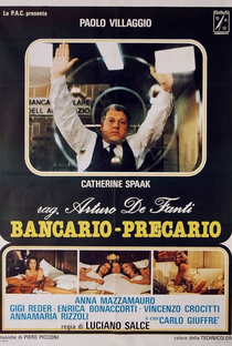 Arturo De Fanti, Bancário e Precário - Poster / Capa / Cartaz - Oficial 1
