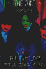 The Cure: In Between Days (The Cure: In Between Days)