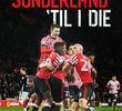 Sunderland Até Morrer (1ª Temporada)