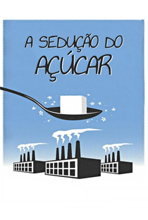 A Sedução do Açúcar - Poster / Capa / Cartaz - Oficial 2