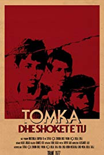 Tomka e Seus Amigos - Poster / Capa / Cartaz - Oficial 1