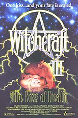 Witchcraft 3: The Kiss of Death (Witchcraft III: The Kiss of Death)