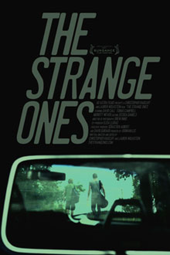 Poster de Curta The Strange Ones (2011)