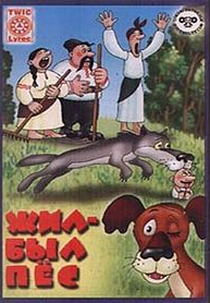 Era uma Vez um Cão (Жил-был пёс)