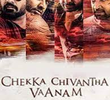Chekka Chivantha Vaanam