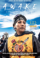 Awake, a Dream from Standing Rock (Awake, a Dream from Standing Rock)
