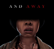 And Away