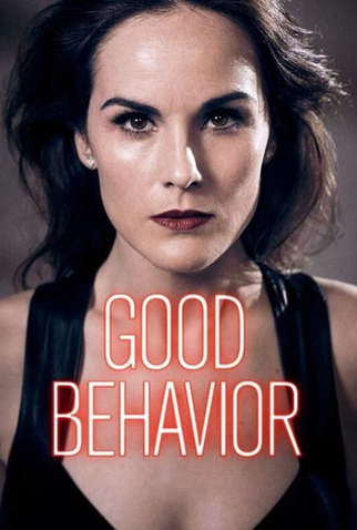 Poster 3 de Série Good Behavior (1ª Temporada) (2016)