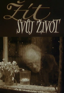 Vivendo a sua própria vida (Zít svuj zivot)