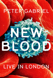 Peter Gabriel: New Blood - Live in London - Poster / Capa / Cartaz - Oficial 1