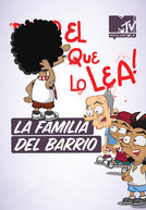 Família do Zaralho (1ª Temporada) (La Familia del Barrio (Primera Temporada))
