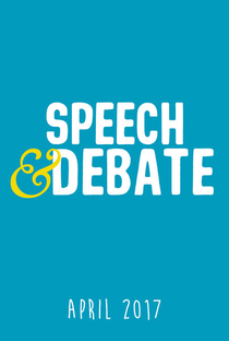 Speech & Debate - Poster / Capa / Cartaz - Oficial 3