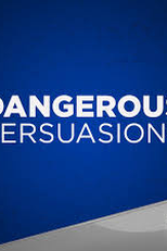 Dangerous Persuasions (1ª Temporada) (Dangerous Persuasions (Season 1))