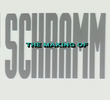 The Making Of Schramm