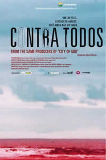  de Filme Contra Todos (2004)
