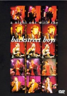 A Night Out with the Backstreet Boys  (A Night Out with the Backstreet Boys )