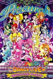 Precure All Stars DX the Dance Live♥: Miracle Dance Stage e Youkoso - Poster / Capa / Cartaz - Oficial 1