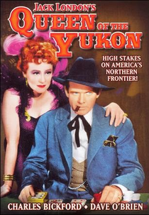 Gigantes da Floresta (Queen of the Yukon)