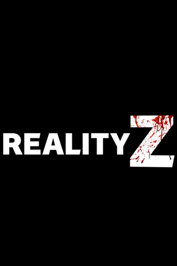 Poster de Franquia Reality Z (2020)