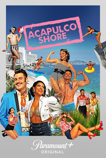 Acapulco Shore (11ª Temporada) - Poster / Capa / Cartaz - Oficial 1