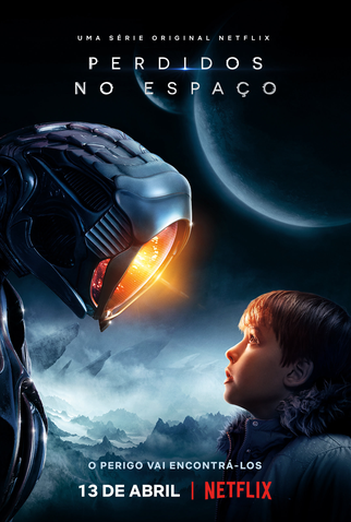 Poster 1 de Série Perdidos no Espaço (1ª Temporada) (2018)