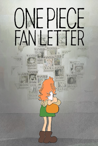 One Piece Fan Letter: curta de 2024 - Filmow
