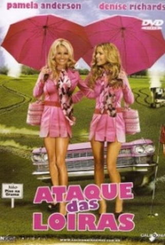 Poster 2 de Filme Ataque das Loiras (2008)