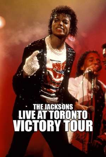 The Jacksons Live At Toronto 1984 - Victory Tour - Poster / Capa / Cartaz - Oficial 1