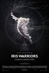 Iris Warriors - Poster / Capa / Cartaz - Oficial 3