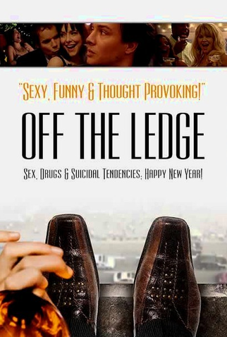 Poster 3 de Filme Off the Ledge (2009)