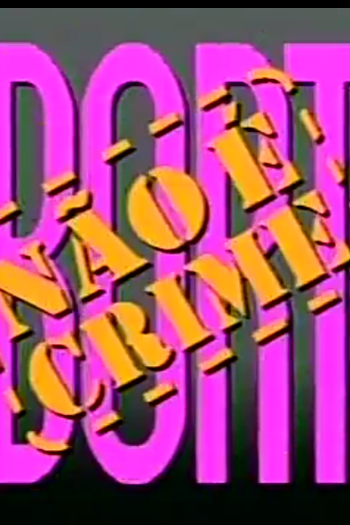 Poster de Curta Aborto Não é Crime (1991)