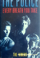 The Police: Every Breath You Take - The Videos (The Police: Every Breath You Take - The Videos)