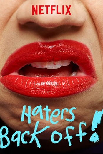  de Série Haters Back Off (1ª Temporada) (2016)