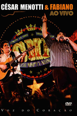 César Menotti & Fabiano - Voz do Coração (César Menotti e Fabiano: Voz do Coração)