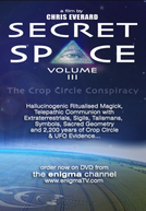 Espaço Secreto III: A Conspiração dos Agróglifos (Secret Space III: The Crop Circle Conspiracy)