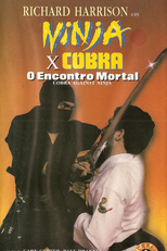 Ninja x Cobra: O Encontro Mortal (Cobra vs. Ninja)