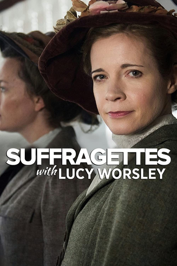 Poster de Filme Suffragettes with Lucy Worsley (2018)