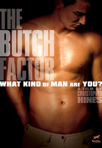 O Fator Machão (The Butch Factor)