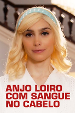 Anjo Loiro com Sangue no Cabelo (Anjo Loiro com Sangue no Cabelo)